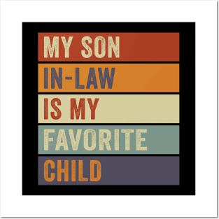 My Son In Law Is My Favorite Child Funny Retro Vintage Posters and Art